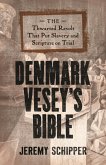 Denmark Vesey's Bible (eBook, PDF)