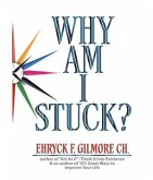Why Am I Stuck? (eBook, ePUB) Why Am I Stuck? (eBook, ePUB)