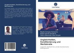 Ungleichheiten, Konditionierung und Meritokratie - Campaz Camacho, Neyda; Suarez Sanabria, Nubia; Alexander Silva Vargas, Pedro