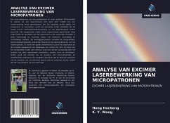 ANALYSE VAN EXCIMER LASERBEWERKING VAN MICROPATRONEN - Hocheng, Hong;Y. Wang, K.