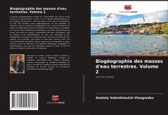 Biogéographie des masses d'eau terrestres. Volume 2 - Vinogradov, Anatoly Valentinovich