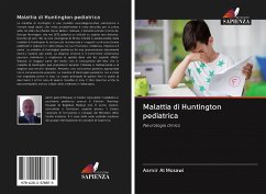 Malattia di Huntington pediatrica - Al Mosawi, Aamir