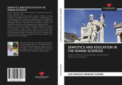 SEMIOTICS AND EDUCATION IN THE HUMAN SCIENCES - Serrano Aldana, Luis Enrique