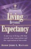 Living Beyond Expectancy
