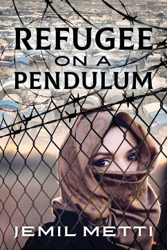 Refugee on a Pendulum - Metti, Jemil