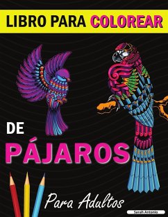 Libro para colorear de pájaros - Antonio, Sarah