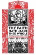 Thy Faith Hath Made Thee Whole - Bild 1