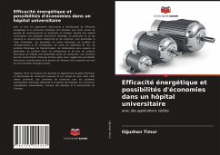 Efficacité énergétique et possibilités d'économies dans un hôpital universitaire - Timur, Oguzhan