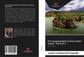 The biogeography of land water bodies. Volume 3