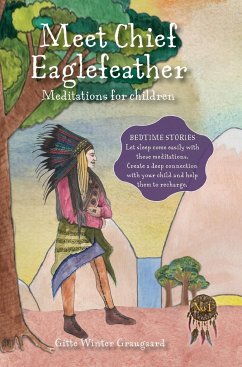 Meet Chief Eaglefeather - Graugaard, Gitte Winter