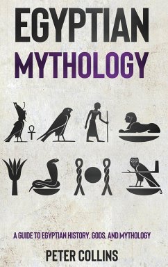 Egyptian Mythology - Collins, Peter