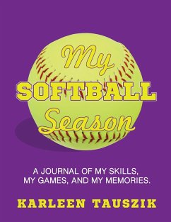 My Softball Season - Tauszik, Karleen