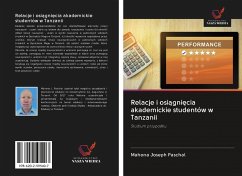 Relacje i osi¿gni¿cia akademickie studentów w Tanzanii - Joseph Paschal, Mahona