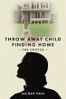 Throw Away Child Finding Home - Bild 1