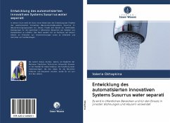 Entwicklung des automatisierten innovativen Systems Susurrus water separati - Okhapkina, Valeria