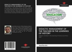 DIDACTIC MANAGEMENT OF THE TEACHER IN THE LEARNING OF HISTORY - Rondón, José