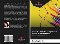 Powerful analytic categories in health assessment tools - Capdeville, Evely