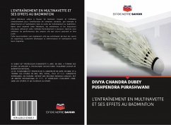 L'ENTRAÎNEMENT EN MULTINAVETTE ET SES EFFETS AU BADMINTON - Dubey, Divya Chandra; Purashwani, Pushpendra