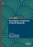 Nonreligious Imaginaries of World Repairing (eBook, PDF)