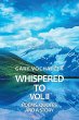Whispered To!: Volume 2 (eBook, ePUB) - Bild 1