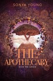The Apothecary (How We Grow) (eBook, ePUB)
