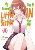 My Friend's Little Sister Has It In for Me! Volume 4 (eBook, ePUB)