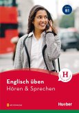 Englisch üben - Hören & Sprechen B1 (eBook, PDF)