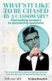 What's it Like to be Chased by a Cassowary? Fascinating answers to perplexing questions (eBook, ePUB)