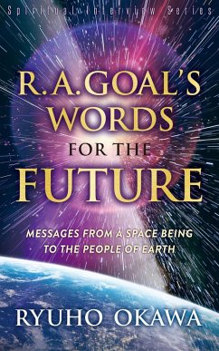 Cover R. A. Goal's Words for the Future (eBook, ePUB)
