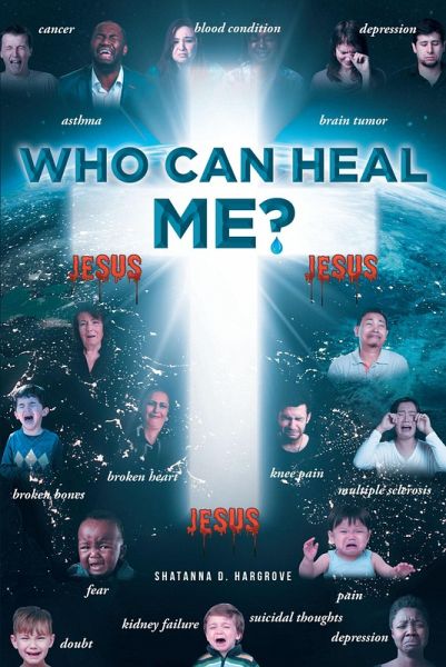 Who Can Heal Me? (eBook, ePUB)