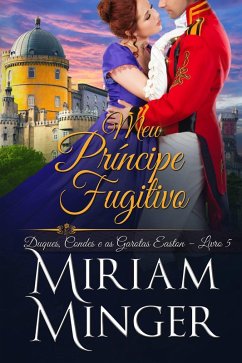Cover Meu Príncipe Fugitivo (eBook, ePUB)