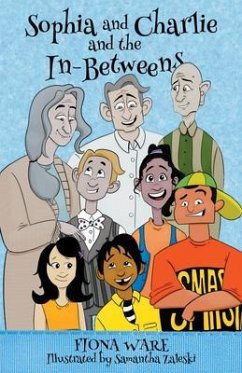 Sophia and Charlie and the In-Betweens (eBook, ePUB) - Ware, Fiona