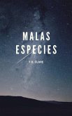 Malas Especies (eBook, ePUB)