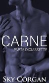 Carne: Parte Diciassette (eBook, ePUB)