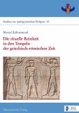Die rituelle Reinheit in den Tempeln der griechisch-römischen Zeit (eBook, PDF)