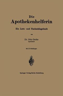 Die Apothekenhelferin (eBook, PDF) - Gerke, Otto