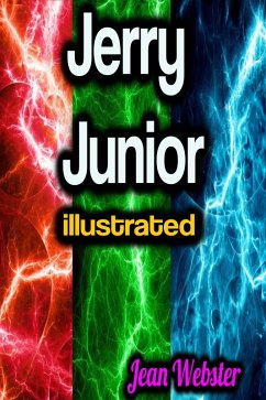 Jerry Junior illustrated (eBook, ePUB) - Webster, Jean