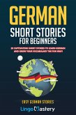 German Short Stories For Beginners (eBook, ePUB)