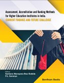 Assessment, Accreditation and Ranking Methods for Higher Education Institutes in India: Current findings and future challenges (eBook, ePUB)