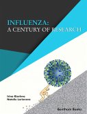 Influenza: A Century of Research (eBook, ePUB)