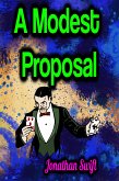 A Modest Proposal (eBook, ePUB)