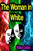 The Woman in White (eBook, ePUB)