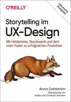 Storytelling im UX-Design (eBook, ePUB) - Dahlström, Anna