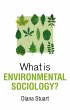 What is Environmental Sociology?... - Bild 1