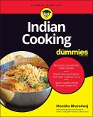 Indian Cooking For Dummies (eBook, PDF)