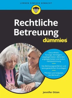 Rechtliche Betreuung für Dummies (eBook, ePUB) - Otten, Jennifer