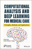 Computational Analysis and Deep Learning for Medical Care (eBook, PDF)