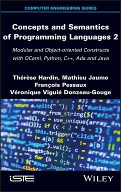 Concepts and Semantics of Programming Languages 2 (eBook, PDF) - Hardin, Therese; Jaume, Mathieu; Pessaux, Francois; Viguie Donzeau-Gouge, Veronique