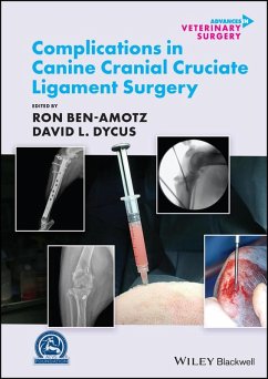 Complications in Canine Cranial Cruciate Ligament Surgery (eBook, ePUB) - Ben-Amotz, Ron; Dycus, David L.