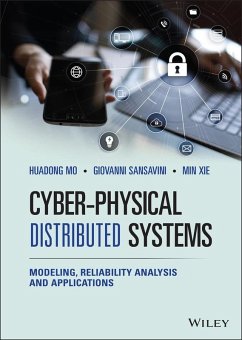Cyber-Physical Distributed Systems (eBook, PDF) - Mo, Huadong; Sansavini, Giovanni; Xie, Min